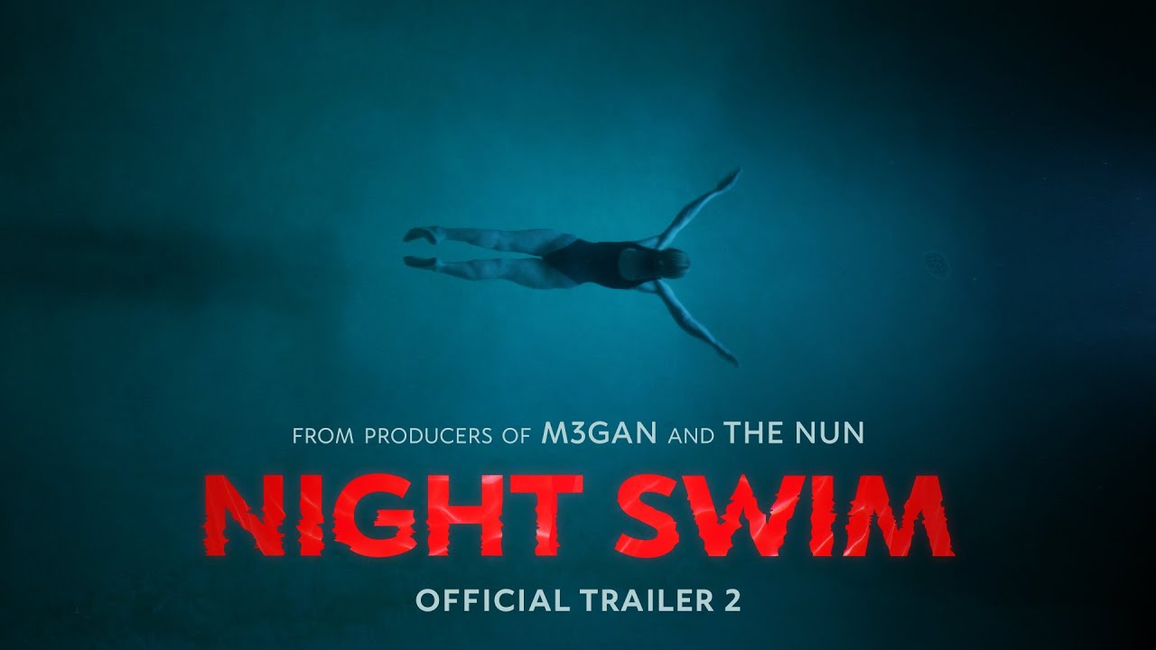 NIGHT SWIM Official Trailer Entertainment